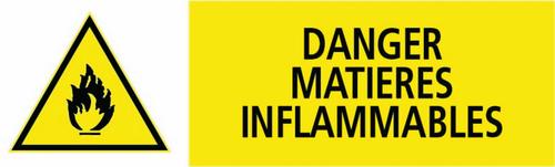 PANNEAU AVERTISSEMENT 450 X 150 DANGER MATIERES INFLAMMABLES